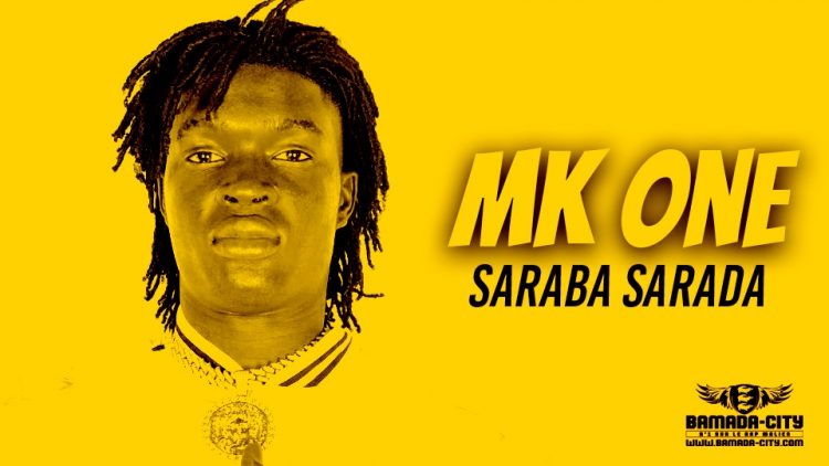MK ONE - SARABA SARADA - Prod by DINA ONE