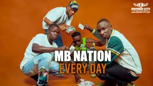 MB NATION - EVERY DAY - Prod by FAT MONSTER