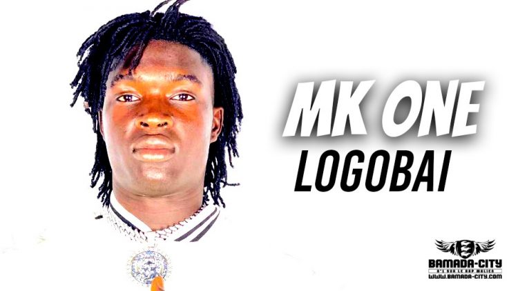 MK ONE - LOGOBAI - Prod by DINA ONE